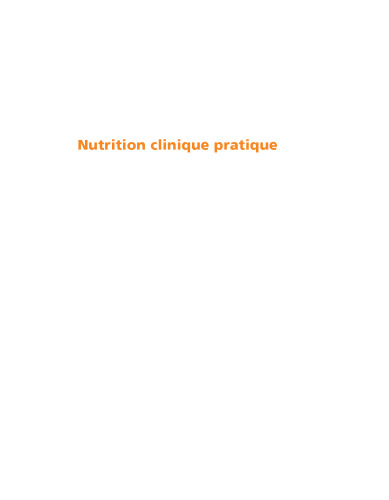 Nutrition clinique pratique