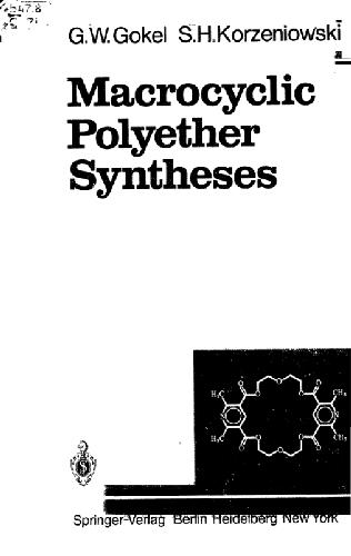 Macrocyclic polyether syntheses