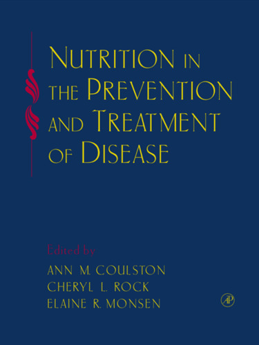 Nutrition in the Prevention and Treatment of Disease