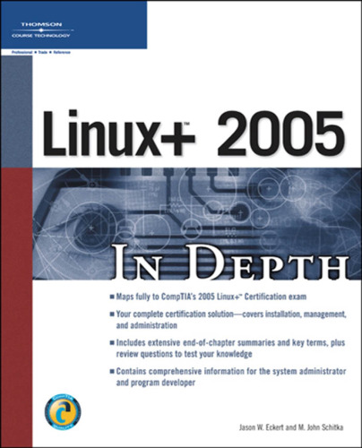 Linux+ 2005 In Depth