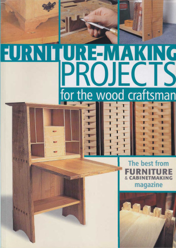 Furniture-Making Projects for the Wood Craftsman