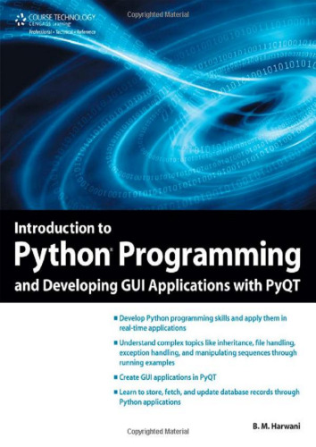 Introduction to Python Programming and Developing GUI Applications with PyQT