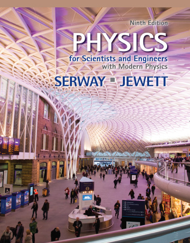 Physics for Scientists and Engineers with Modern Physics