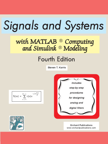 Signals and Systems with MATLAB Computing and Simulink Modeling, Fourth Edition