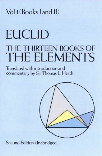 The Thirteen Books of the Elements, Vol. 1: Books 1-2