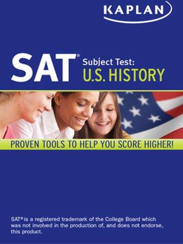 Kaplan SAT Subject Test U.S. History 2013-2014