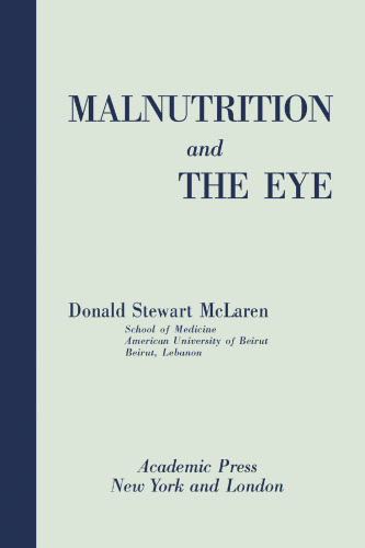 Malnutrition and the eye