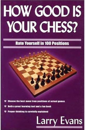 How Good Is Your Chess?