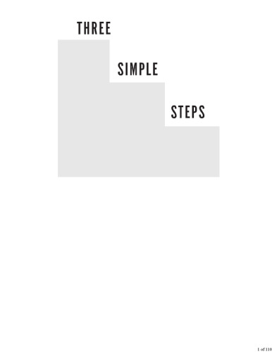 Three Simple Steps: A Map to Success in Business and Life