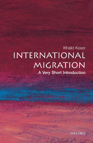 International Migration: A Very Short Introduction