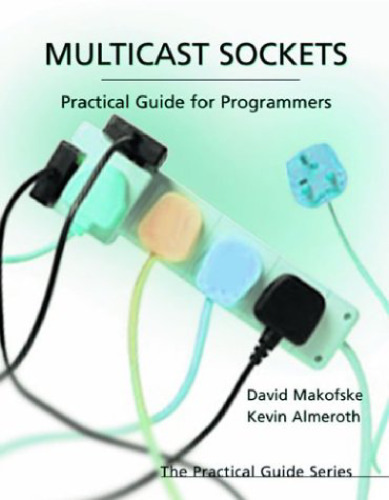 Multicast Sockets: Practical Guide for Programmers