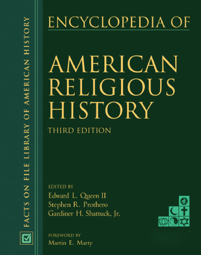 Encyclopedia of American Religious History, Vol. 1-3