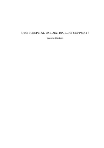 Pre-Hospital Paediatric Life Support: The Practical Approach