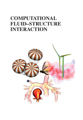 Computational Fluid-Structure Interaction: Methods and Applications