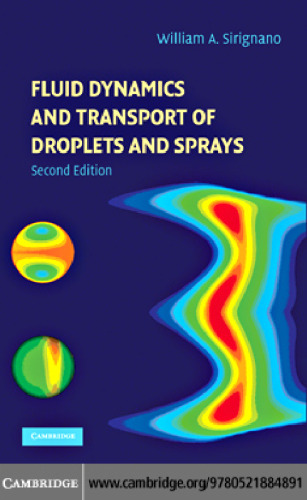 Fluid Dynamics and Transport of Droplets and Sprays