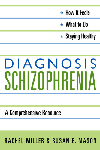 Diagnosis: Schizophrenia