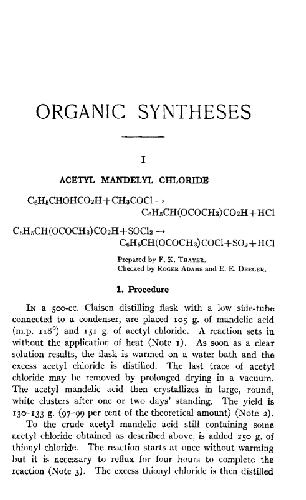 Organic Syntheses An annual publication of satisfactory methods