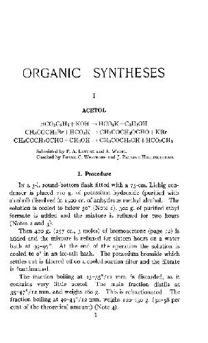 Organic Syntheses An annual publication of satisfactory methods