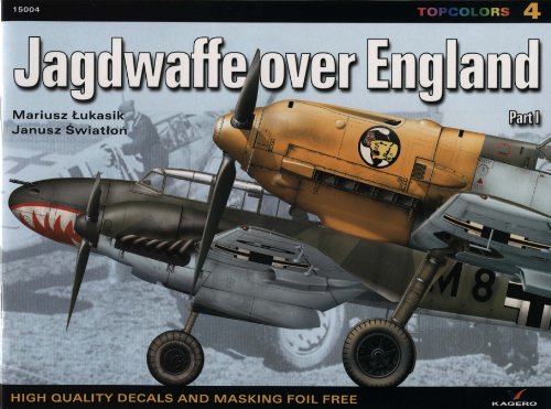 Jagdwaffe Over England: Pt. 1