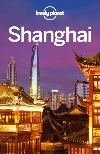 Lonely Planet Shanghai