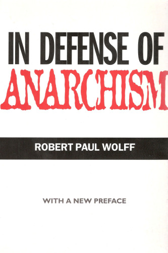 In Defense of Anarchism