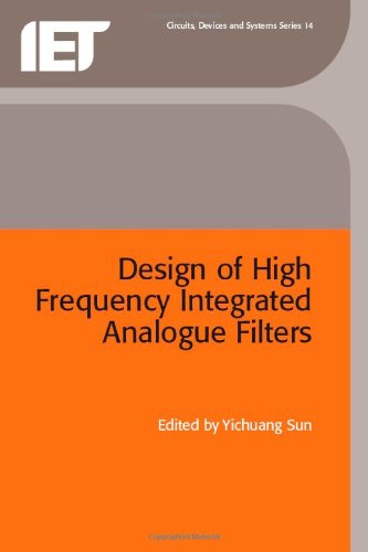 Design of High Frequency Integrated Analogue Filters