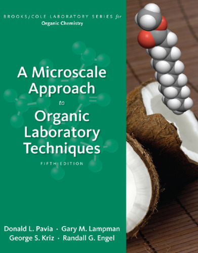 A Microscale Approach to Organic Laboratory Techniques