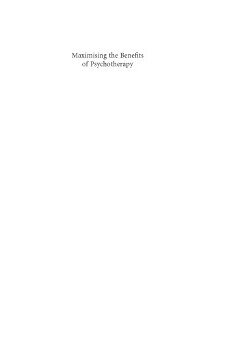 Maximising the Benefits of Psychotherapy: A Practice-based Evidence Approach