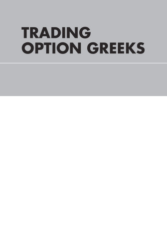 Trading Options Greeks: How Time, Volatility, and Other Pricing Factors Drive Profits