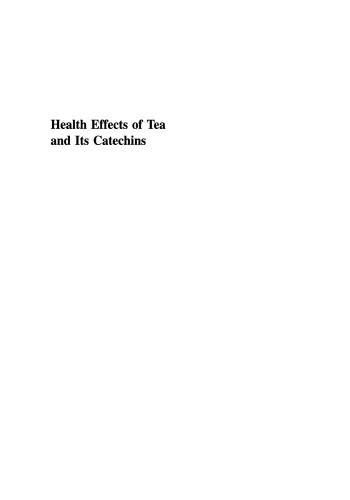 Health Effects of Tea and Its Catechins