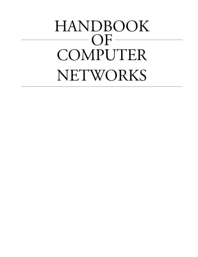 The Handbook of Computer Networks, Distributed Networks, Network Planning, Control, Management, and New Trends and Applications