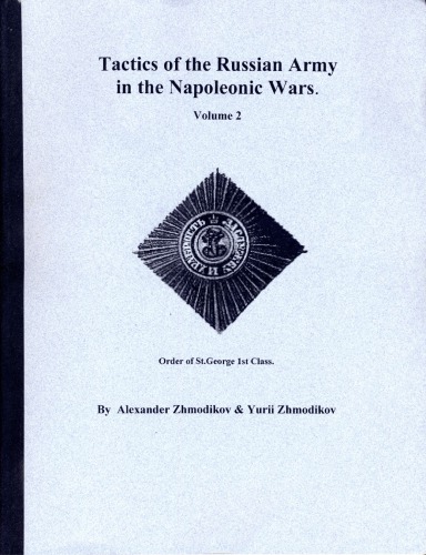Tactics of the Russian Army in the Napoleonic Wars: Volume 2