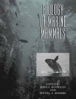 Biology of Marine Mammals