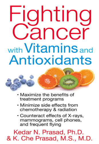 Fighting Cancer with Vitamins and Antioxidants