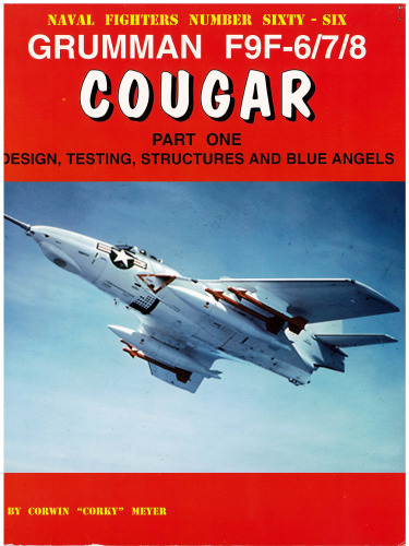 Grumman F9F-6/7/8 Cougar Pt.1