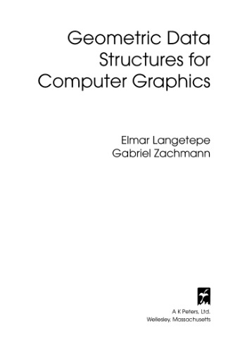 Geometric data structures for computer graphics