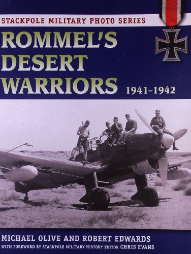 Rommel's Desert Warriors: 1941-1942