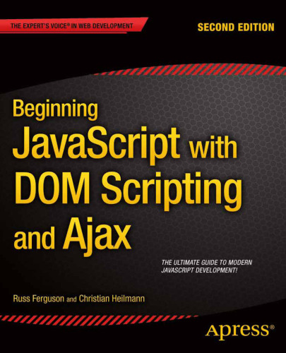 Beginning JavaScript with DOM Scripting and Ajax: Second Editon