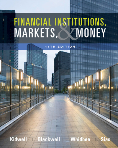 Financial Institutions, Markets, and Money