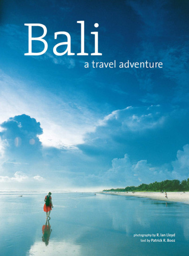 Bali: A Travel Adventure