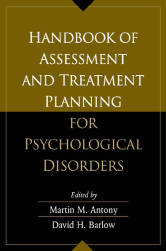 Handbook of Assessment and Treatment Planning for Psychological Disorders