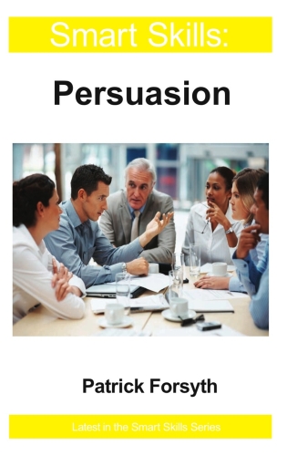 Smart Skills: Persuasion