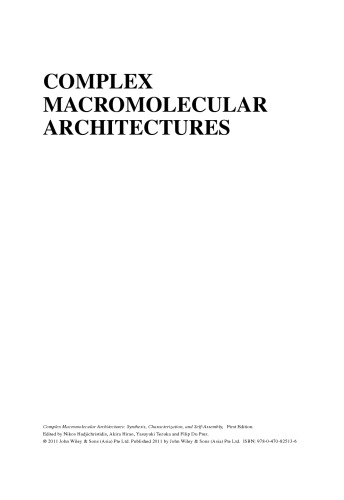 Complex Macromolecular Architectures: Synthesis, Characterization, and Self-Assembly