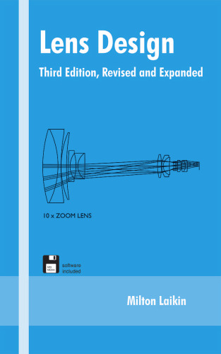 Lens Design, Third Edition,