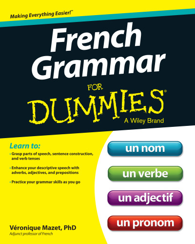 French Grammar For Dummies