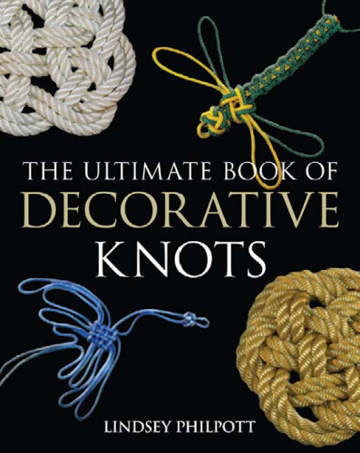 Ultimate Book of Decorative Knots