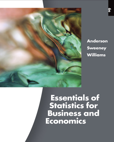 Essentials of Statistics for Business and Economics, Revised