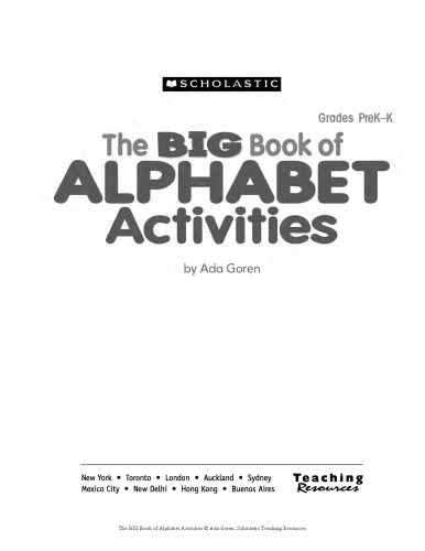 The BIG Book of Alphabet Activities: A Treasure Trove of Engaging Activities, Mini-Books, and Colorful Picture Cards for Teaching Alphabet Recognition, Letter Formation, and More!