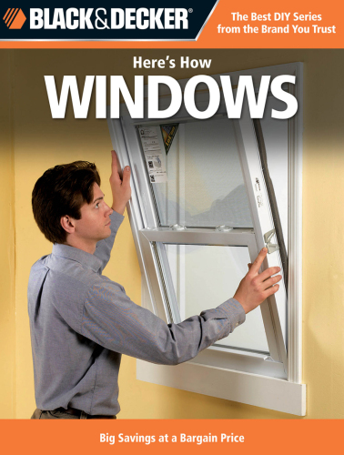 Black & Decker Here's How Windows: Big Savings at a Bargain Price