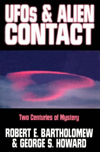 Ufos & Alien Contact: Two Centuries of Mystery